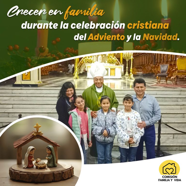 Crecer en familia durante la celebración cristiana del Adviento y la Navidad.